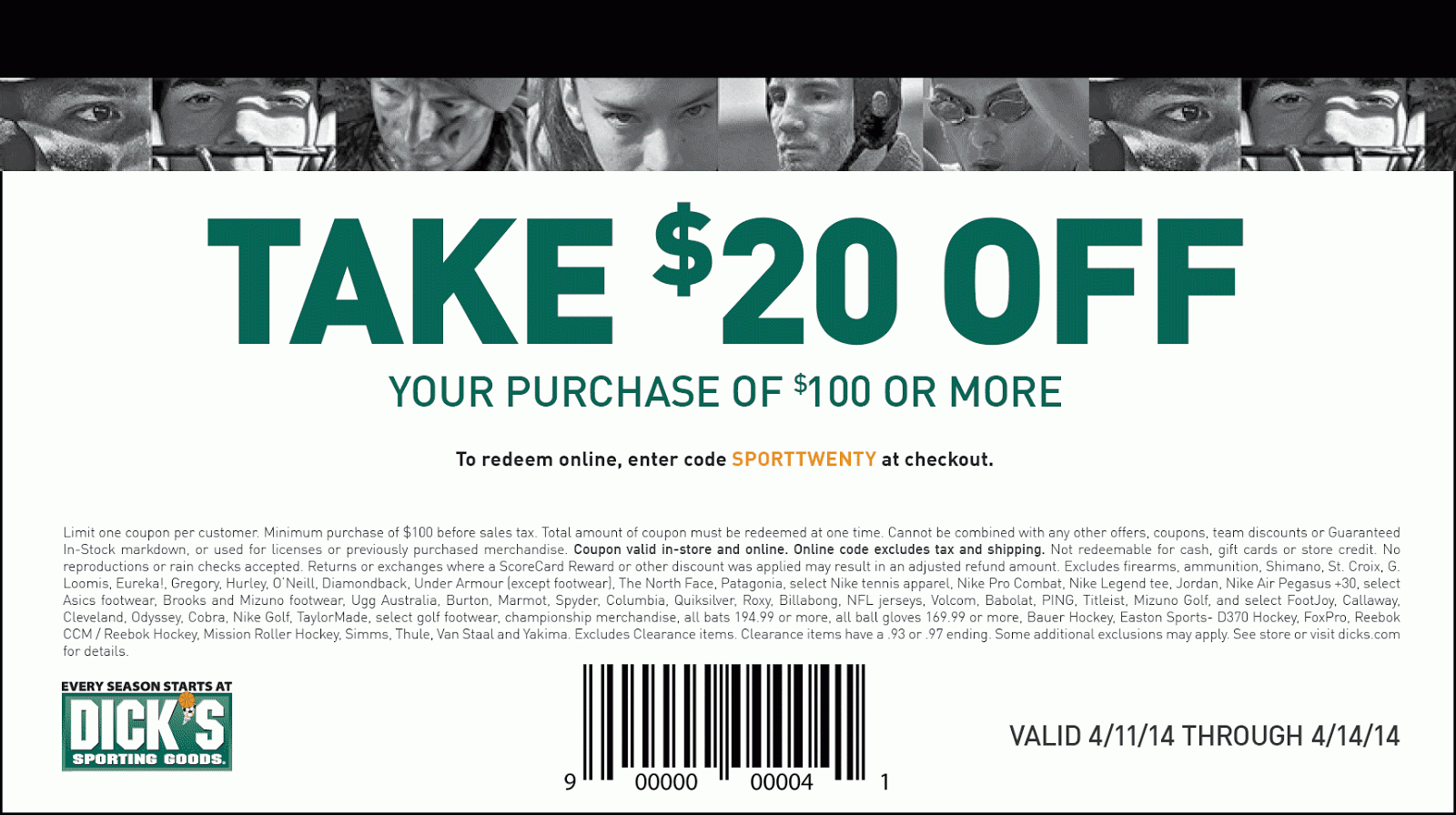 Dick's Sporting Goods Printable In Store Coupon 20 off 100 Your